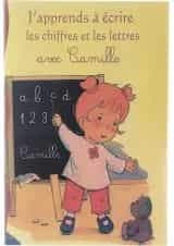 J'apprends a ecrire les chiffres et les lettres avec Camille