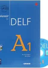 Reussir le DELF A1