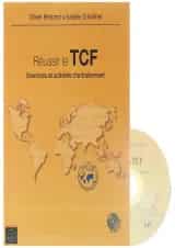 Reussir le TCF Exercices et activites d'entrainement
