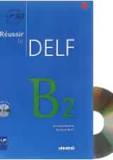 Reussir le DELF B2