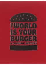 کتاب The World is Your Burger