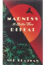 کتاب Madness Is Better Than Defeat