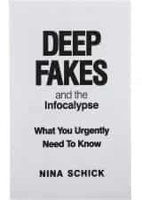 کتاب Deep Fakes and the Infocalypse