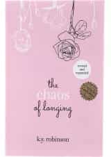 the Chaos of Longing