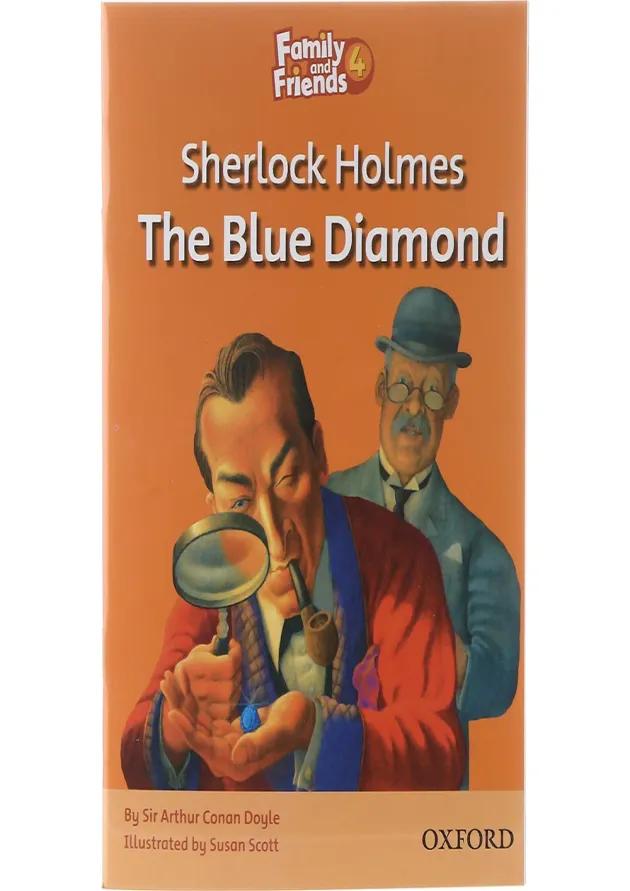 Sherlock Holmes The Blue Diamond Family and Friends Readers Level 4 