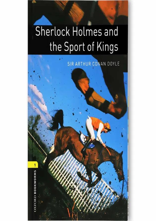 Sherlock Holmes and the Sport of Kings Oxford Bookworms stage 1 