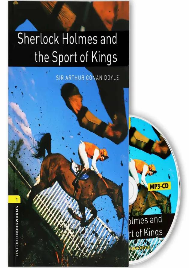 Sherlock Holmes and the Sport of Kings Oxford Bookworms stage 1 