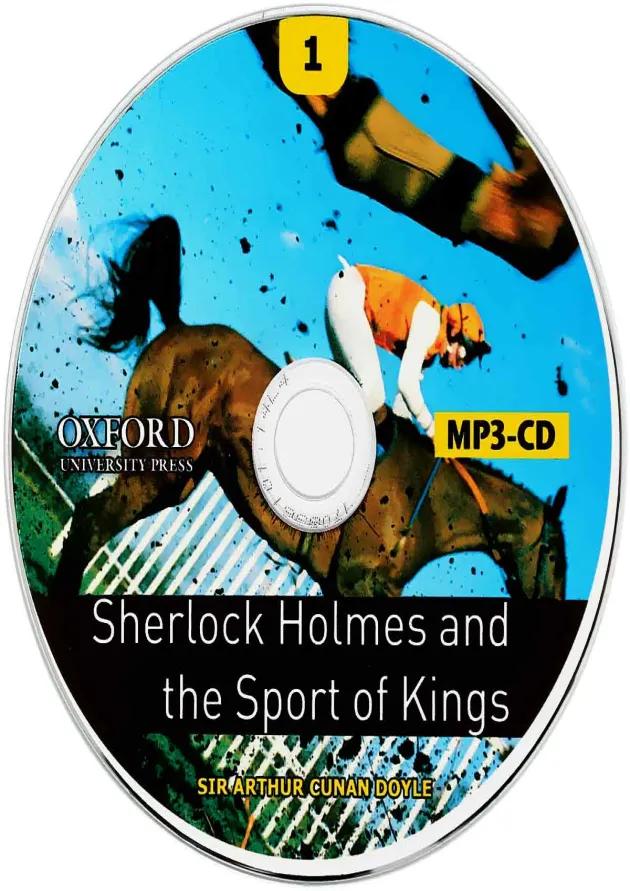 Sherlock Holmes and the Sport of Kings Oxford Bookworms stage 1 undefined