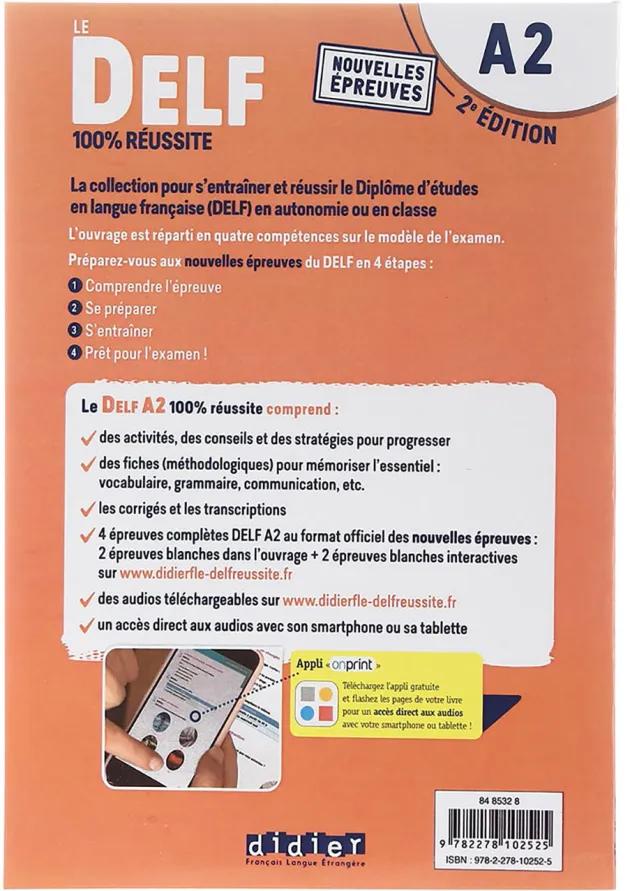 Le DELF 100% Reussite A2 2e Edition 