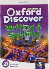 Oxford Discover 5 Writing and Spelling Second Edition
