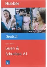 Deutsch uben Lesen and Schreiben A1