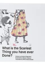 What is the Scariest Thing you have ever Done