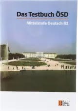 Das Testbuch OSD Mittelstufe Deutsch B2