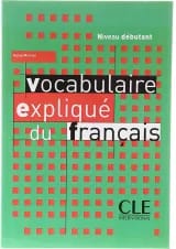 Vocabulaire explique du Francais debutant