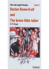 Doctor Know it all and The brave little tailor