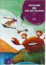 Die Krabbe Und Der Alte Pelikan