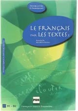 Le francais par les textes 2