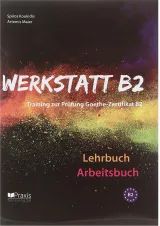 Werkstatt B2 Lehrbuch + Arbeitsbuch
