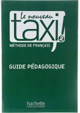 Le Nouveau TAXI 2 Guide Pedagogique