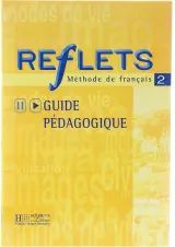 Reflets 2 Guide Pedagogique