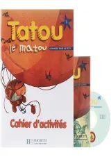 Tatou Le Matou 1 Livre de L'eleve + Cahier d'activites