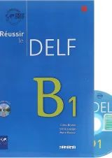 Reussir le DELF B1