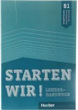 Starten Wir B1 Lehrerhandbuch