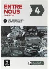 Entre Nous 4 Guide Pedagogique