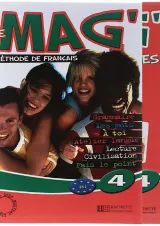 Le Mag 4 Livre de L'eleve + Cahier d'exercices