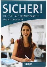 Sicher B1+ C1 Ubungsgrammatik