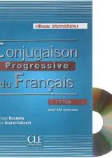 Conjugaison Progressive du Francais intermediaire 2e Edition