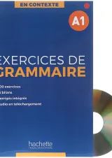 Exercices de Grammaire A1 En Contexte