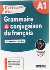 Exercices de Grammaire & conjugaison du francais A1