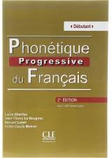 Phonetique Progressive du francais debutant 2e Edition