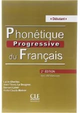 Phonetique Progressive du francais debutant 2e Edition