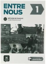 Entre Nous 1 Guide Pedagogique