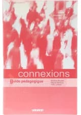 Connexions 2 Guide Pedagogique