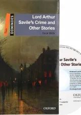 Lord Arthur Savile Crime and Other Stories Dominoes Level 2