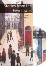 Stories from the Five Towns Oxford Bookworms Stage 2
