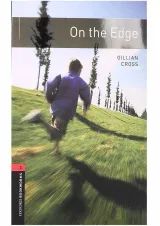 On the Edge Oxford Bookworms Stage 3