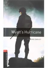 Wyatt's Hurricane Oxford Bookworms Stage 3