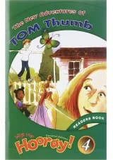 The New Adventures of Tom Thumb Hip Hip Hooray 4 Second Edition Level 3