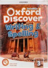 Oxford Discover 3 Writing and Spelling Second Edition