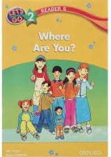 Where Are You Reader 6 Let's Go Level 2