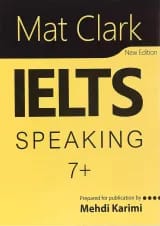Mat Clark IELTS Speaking 7+ New Edition