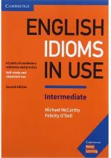 English Idioms In Use Intermediate Second Edition