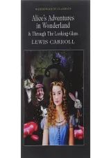 کتاب Alices Adventures in Wonderland and Through The Looking Glass