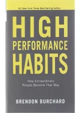 High Performance Habits