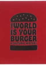 کتاب The World is Your Burger