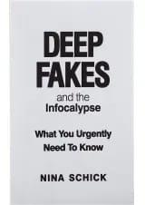 کتاب Deep Fakes and the Infocalypse